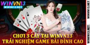 Chơi 3 Cây